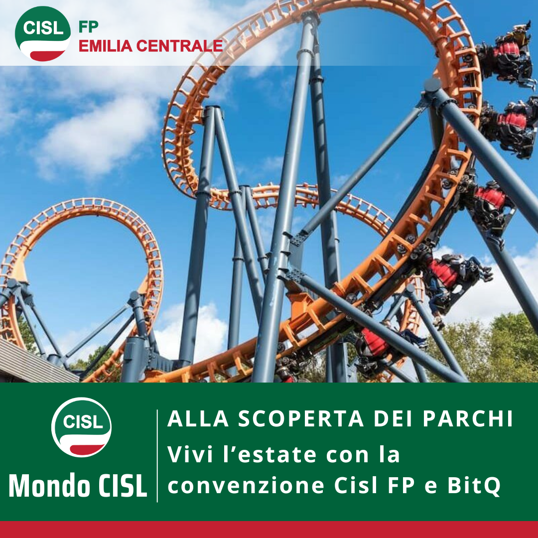 Alla scoperta dei parchi – Convenzione Cisl FP e BitQ